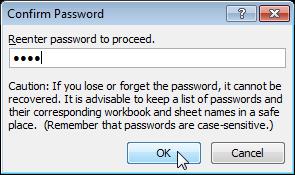 Click OK. 6. Confirm the password and click OK. Your worksheet is protected now.