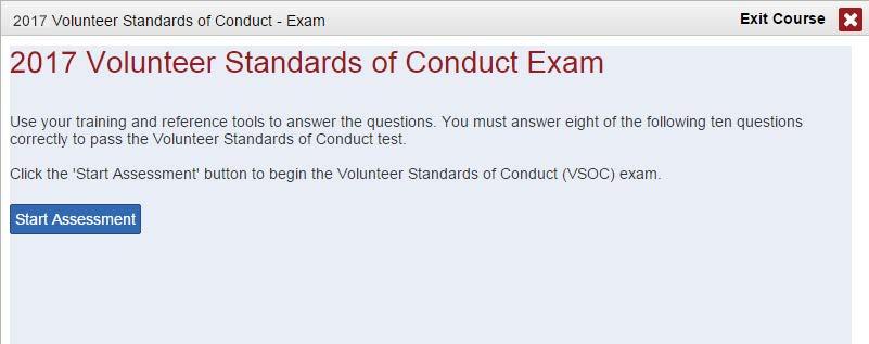 All tabs include a link to the VSOC exam. All volunteers must pass the VSOC test. In the first column, under the heading Course name, click on the link for Volunteer Standards of Conduct - Exam.