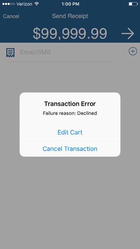 Transaction Prompts Declined Transaction If a transaction is declined, you may be prompted to try the transaction again, use a new card, or cancel the transaction.
