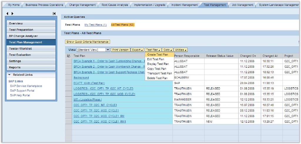 Test Workbench - Test Planning Quick Access via Test Management Work Center Intuitive navigation to access Test Plan and Test Packages and related features