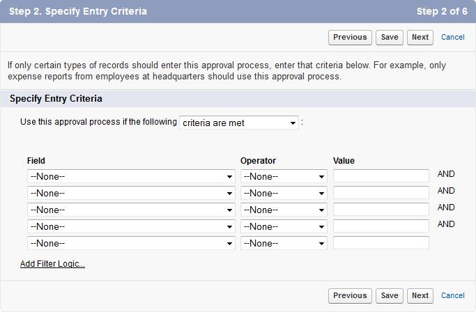 Approval Processes Edit Process Definition Detail 4. Select Next.