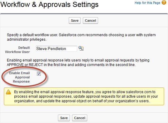 Enabling Email Approvals You can set up Fairsail to receive emailed responses to approval requests sent out as part of a Workflow or Approval Process.