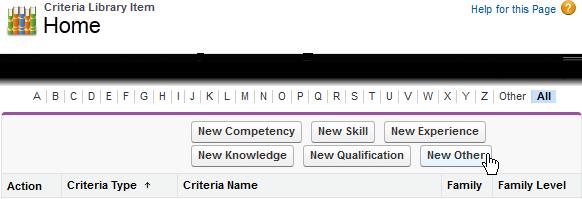 Configuring Agency Portal Administration 2. Select New Other: Fairsail displays the Criteria Library Item Edit page. 3.