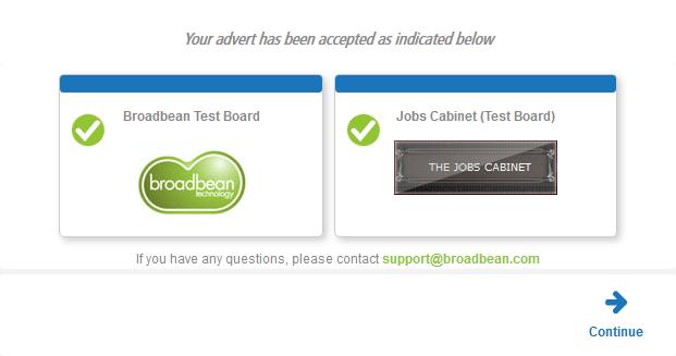 Configuring Post to Job Boards Broadbean 9. Broadbean displays the advert preview to show how the vacancy will appear. The preview includes: o Posting Time Defaults to today and now.