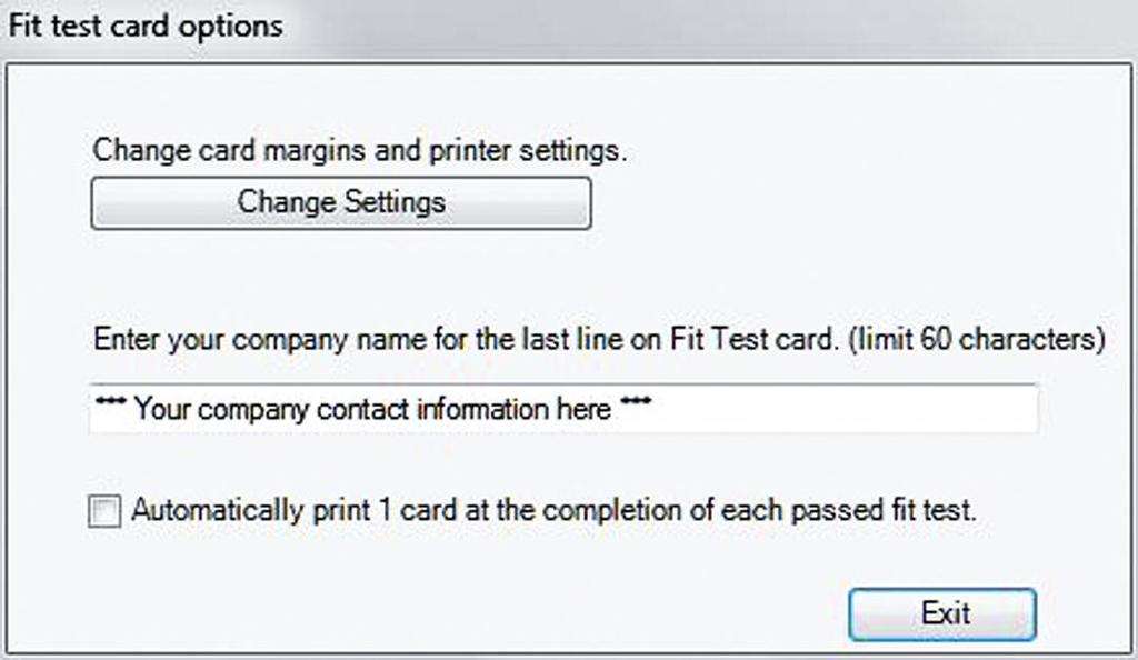 3. Enter your company name. Text entered in this field will appear in Fit Test cards printed with an ID card printer.