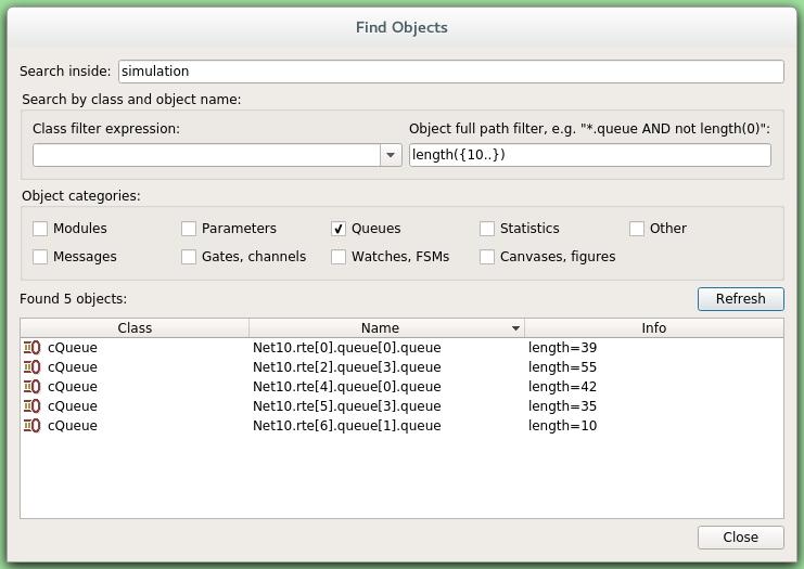 The Qtenv Graphical Runtime Environment 7.6.3. Querying Objects The Find/Inspect Objects dialog lets you search the simulation for objects that meet certain criteria.