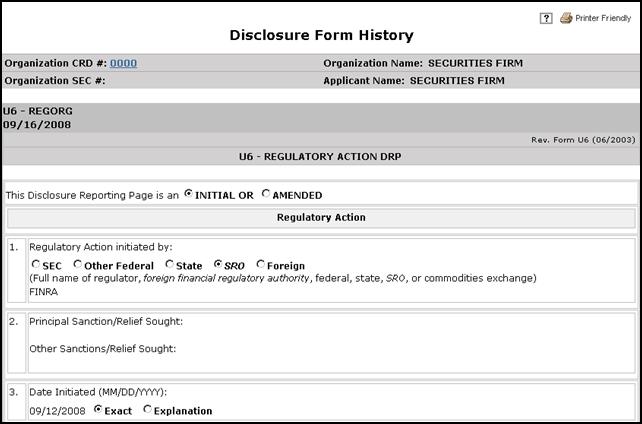 Viewing Organization Disclosures (Continued) NOTE: CRD displays the Disclosure Form History screen in a second browser.