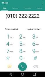 1. Tap > Phone. 2. Enter a phone number. 3. To add the number to an existing contact, tap Update contact. To add a new contact, tap Create contact.