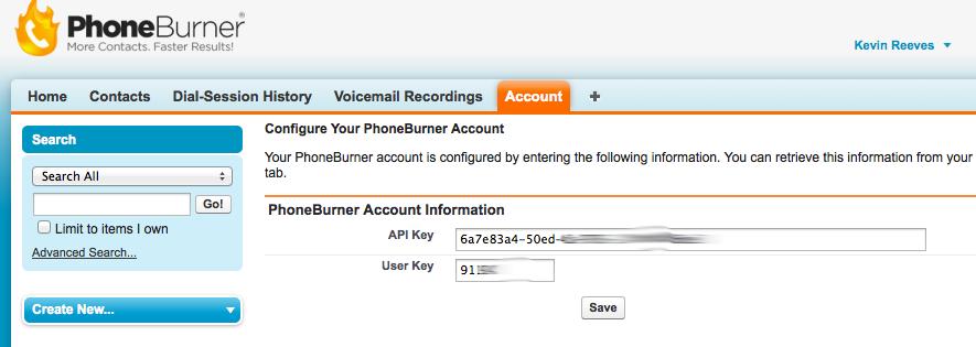Now that you have a PhoneBurner account and the app is installed, it s time to configure your Salesforce system. 1.