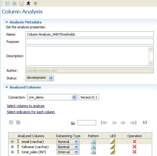 Defining the columns to be analyzed and setting indicators Either: In the Analyzed Columns view, click the define