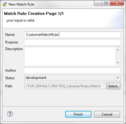 Creating a match rule with the VSR algorithm 3. In the [New Match Rule] wizard, enter a name and set other metadata, if needed. Avoid using special characters in the item names including: "~", "!