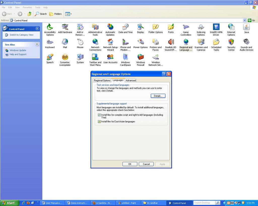 Software: WindowsXP SP2 or Later with Unicode, Indic & Complex scripts enabled.