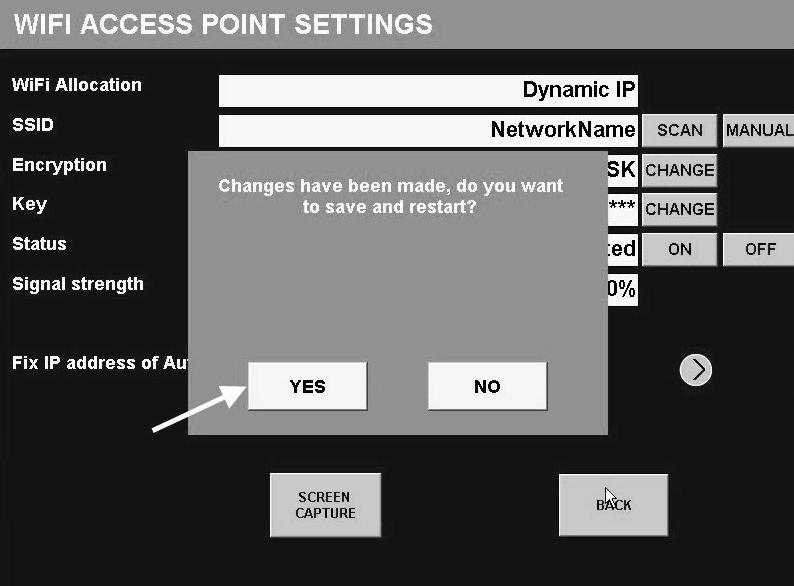The Changes have been made message appears in the WIFI ACCESS POINT SETTINGS screen. 13. Press the [YES] button in the message to save the WiFi settings changes you have entered in your Autologic.