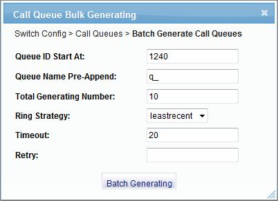 Switch Config > Call Queues > Bulk Add Queues Selecting Switch Config > Call Queues > Bulk Add Queues displays a screen that allows you to quickly create multiple Call Queues.