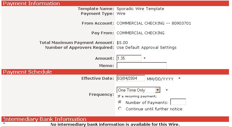 Select wire template by opening Template Name dropdown box. Highlight necessary template and click on Continue. Make sure Payment Information is correct. - Pre-filled dollar amount can be updated.