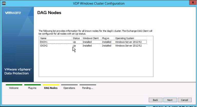 Figure 12. Confirm Exchange DAG 2. Select and confirm that the designated Exchange DAG servers have the vsphere Data Protection Windows Client installed. Figure 13.