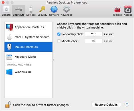 Use Windows on Your Mac 4 Select Mouse Shortcuts in the sidebar. 5 6 Select Secondary click (for right-click) or Middle click.