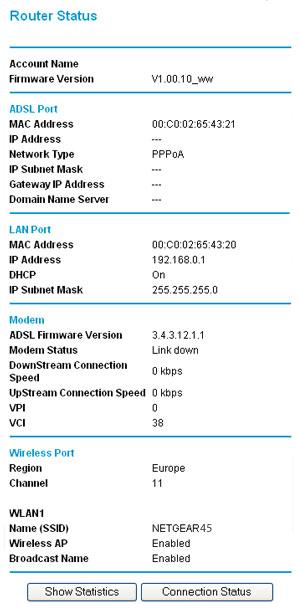 2. Fill in the fields as follows: Account Name. The host name assigned in the Basic Settings screen. Firmware Version. The firmware version. ADSL Port. MAC Address.