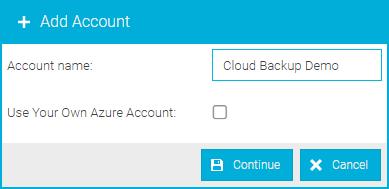 Accounts Adding Azure to Cloud Backup Accounts Create a New StorageCraft Cloud Backup Account This section describes how to set up your Cloud Backup account in the StorageCraft Partner Portal.