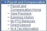 3. To view or change your payroll information from this screen, click the corresponding link in the Payroll and Compensation menu to go directly to the