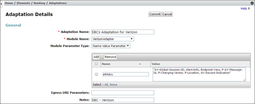 5.3.2 Adaptation for the Verizon Business IPCC Services The Adaptation administered in this section is used for modification of SIP messages from Communication Manager to Verizon.