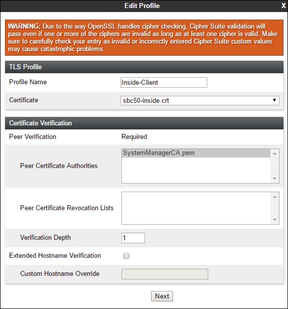 7.2.3 Client Profiles Step 1 - Select TLS Management Server Profiles, and click on Add. Enter the following: Profile Name: enter descriptive name. Certificate: select the identity certificate, e.g., Inside-Client, from pull down menu.