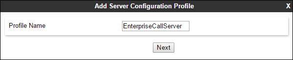 7.3.4 Server Configuration Session Manager This section defines the Server Configuration for the Avaya SBCE connection to Session Manager.