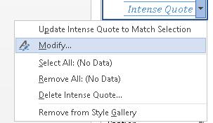 The following image shows the context menu for the Intense Quote Style on the Styles Pane.