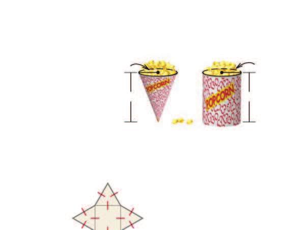 4 in. 12 in. POPCORN A snack stand serves a small order of popcorn in a cone-shaped cup and a large order of popcorn in a cylindrical cup. 30. Find the volume of the small cup. 31.