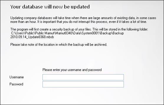 Update Guide 8. Your database will now be updated 9. The system is being updated Enter your Username and Password.