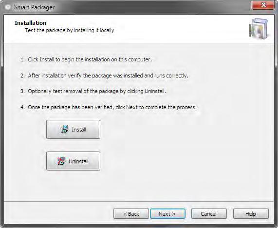 Wizards: Test Package Wizards Test Package Local This page is used to test the package by performing the installation and optionally uninstallation on the current machine.