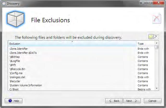 Discovery File Exclusions Page This page allows files and folders to be excluded from the monitoring process. Discovery monitors all file and folder activity except files and folders listed here.