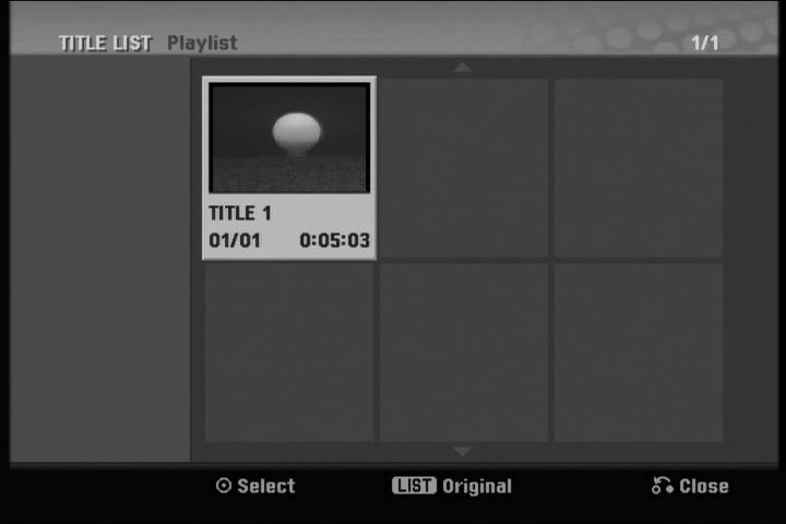 Making a New Playlist -RWVR RAM Use this function to add an Original title or chapter to the Playlist.