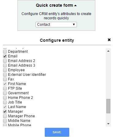Quick create form Dynamics CRM Integration for Gmail Quick create form allows you to configure attributes you would like to enter when create new CRM records through the extension.