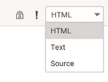 Text email is sent as plain text so you know that other recipients see what you see. Graphics cannot be used. Source use this option when you need email message to be converted to the HTML code.