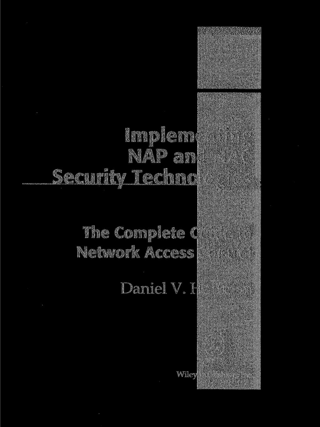 Implementing NAP and NAC Security Technologies The Complete Guide to