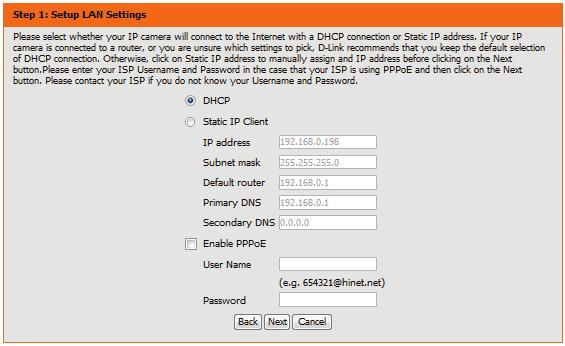 If your camera is connected to a router, or you are unsure how your camera will connect to the Internet, select DHCP Connection.