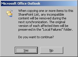 3. In Outlook, click on the folder in My Contacts list. 4. Left click on the contact, and drag the contact to your department contacts list under Other Contacts. Click Yes to the prompt below.