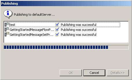 9. Click Finish. The dialog box shown in Figure 5-10 opens, displaying confirmation messages for each of the resources that are deployed to the execution group in the RAD deploy.