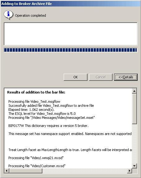 Figure 6-3 shows a status message. The Details section shows the status after the addition of some message flows and message sets to a broker archive file.