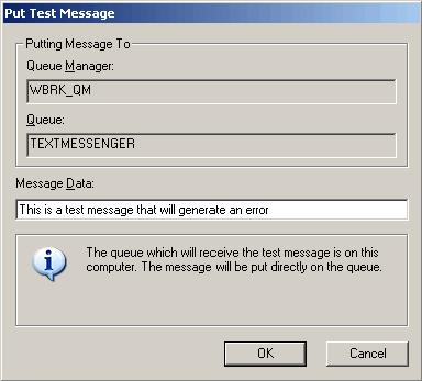4. Enter a message to put to the queue on the Message Data line (Figure 6-11), and click OK. Figure 6-11 WebSphere MQ Explorer: Put Test Message utility 5.