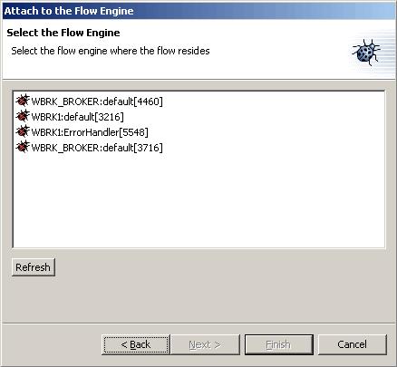 Figure 6-23 Execution groups in the Attach to Flow Engine wizard The Message flows deployed to the selected execution group are then displayed in the Flow Debug view in the Message Brokers Toolkit.