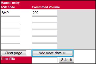 Option B: Manually enter the data i. Manually enter the Security Codes and Volumes for all Committed stock in the Manual entry section. Use the tab key or the mouse to move between cells.