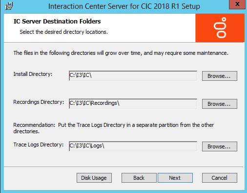 Chapter 11: CIC Server Installation 149 4. In the IC Server Destination Folders screen, specify the target drives for the following directories or keep the default directories, and click Next.