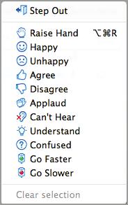 For hosts: Opens the following window, where you can specify whether to end the conference or exit the conference. Enables you to select an emoticon that is displayed to other participants.