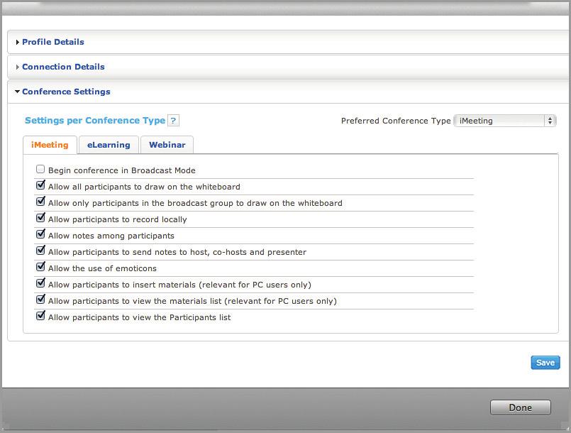 Participant Application for Mac User Guide Figure 37 Conference Settings Window 3.