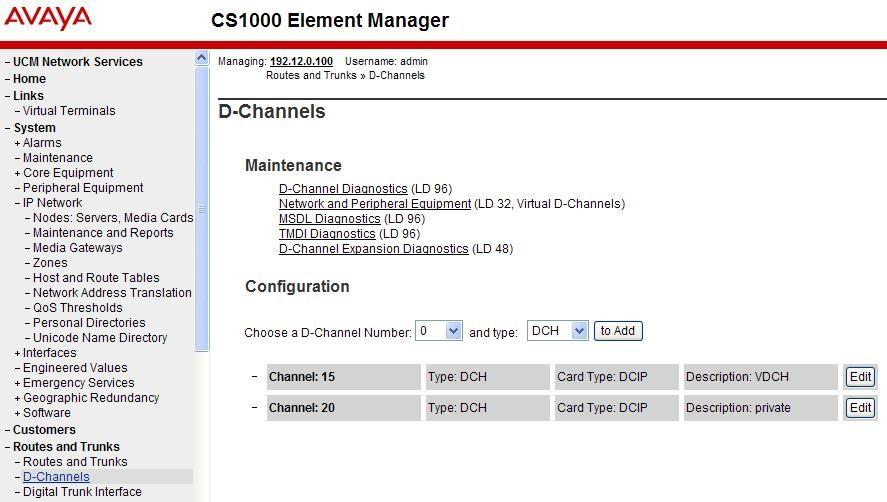 1 Virtual D-Channel Configuration Expand Routes and Trunks on the left navigation panel and select