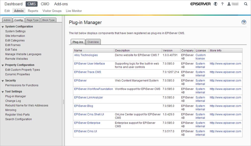 Tool Settings 59 Tool Settings Under Tool Settings, you will find miscellaneous functions for integration and configuration of EPiServer CMS.