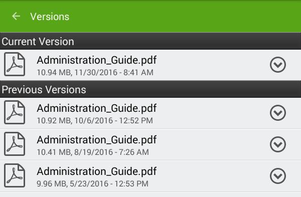 Accessing Volumes Nasuni Mobile Access Viewing and restoring previous versions of a file To view any available previous versions of the file, tap the drop-down icon beside its name, then tap Versions.