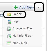 Right-click the parent folder in which the e. Allowed File Extensions Leave blank new folder will reside. to allow any type of files to be uploaded Note: You may also double-click to the folder.